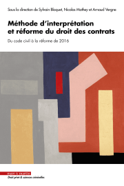 Méthode d'interprétation et réforme du droit des contrats