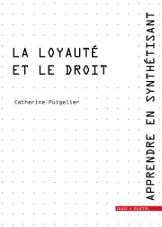 La loyauté et le droit