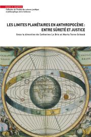 Les limites planétaires à l’ère de l’anthropocène