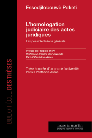 L'homologation judiciaire des actes juridiques