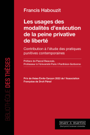 Les usages des modalités d’exécution de la peine privative de liberté